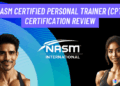 NASM Certified Personal Trainer (CPT) Certification Review (2025 ...